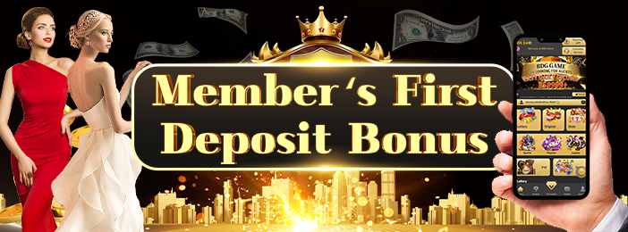 Member First Deposit Bonus